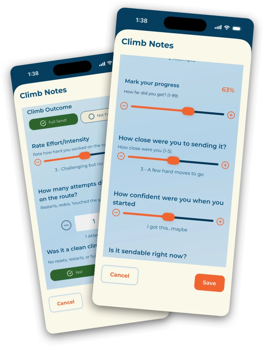 Two phones showing the same climb-logging form in its two states. Behind: a send, with effort, attempts and a clean-climb question. In front: a non-send, asking how far you got, how close you were to sending it, how confident you felt, and whether it is sendable right now.